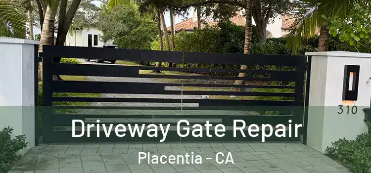  Driveway Gate Repair Placentia - CA