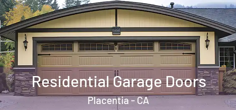  Residential Garage Doors Placentia - CA